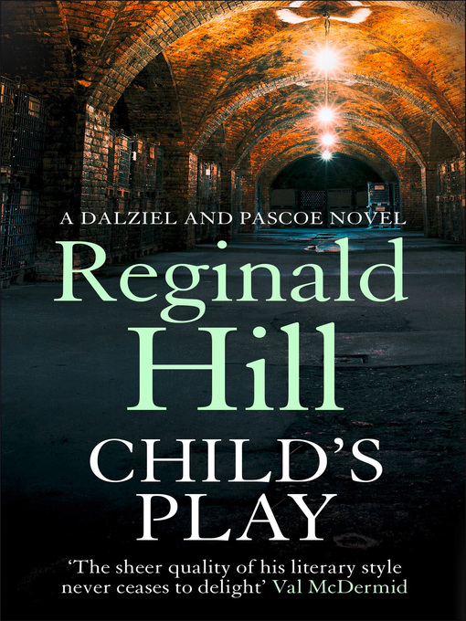 Title details for Child's Play by Reginald Hill - Available